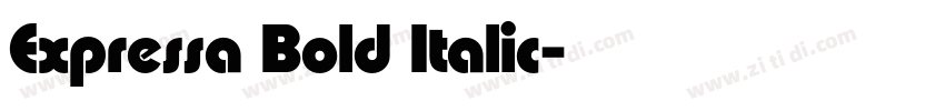 Expressa Bold Italic字体转换